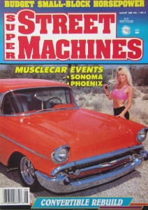 SUPER STREET MACHINES 1989 AUG - HOLLEY REBUILD, CONV TOP REPLACE, PONCHO 455